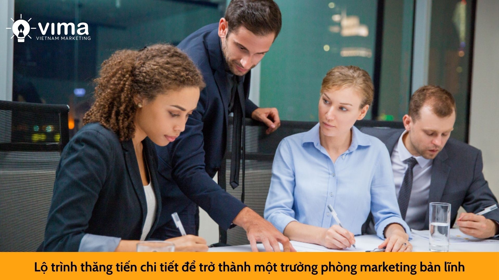 Lộ trình thăng tiến chi tiết để trở thành một trưởng phòng marketing bản lĩnh